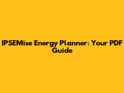 IPSEMise Energy Planner: Your PDF Guide