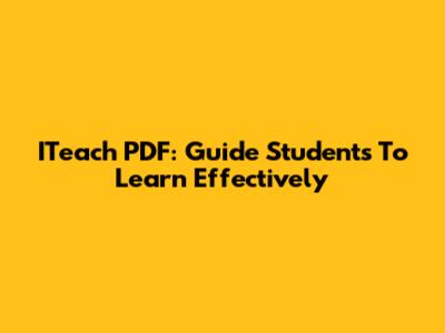 ITeach PDF: Guide Students To Learn Effectively