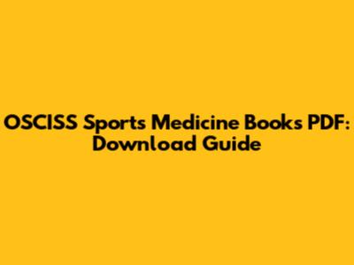 OSCISS Sports Medicine Books PDF: Download Guide
