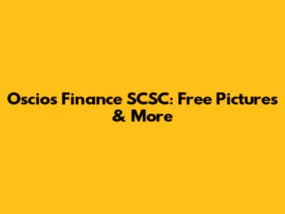 Oscios Finance SCSC: Free Pictures & More