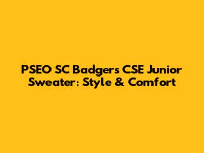 PSEO SC Badgers CSE Junior Sweater: Style & Comfort